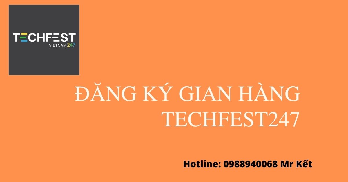 ĐĂNG KÝ HỢP TÁC TECHFEST247