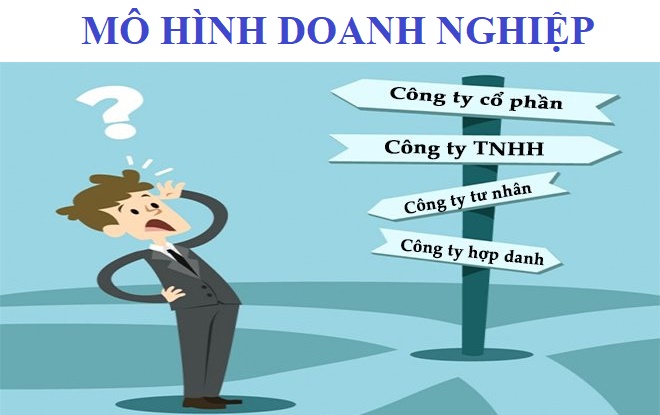 Các mô hình doanh nghiệp pháp lý tại Việt Nam hiện nay